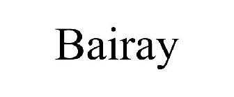 BAIRAY