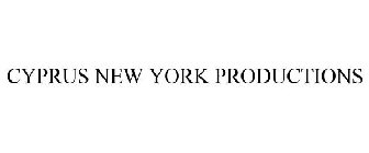 CYPRUS NEW YORK PRODUCTIONS