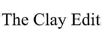 THE CLAY EDIT