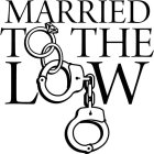 MARRIED TO THE LAW