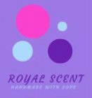ROYAL SCENT