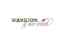 WARRIOR & HER TRUTH