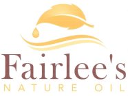 FAIRLEE'S NATURE OIL
