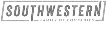 SOUTHWESTERN FAMILY OF COMPANIES