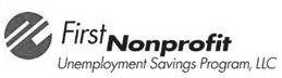 FIRST NONPROFIT UNEMPLOYMENT SAVINGS PROGRAM, LLC