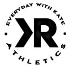 KR · EVERYDAY WITH KATE · ATHLETICS