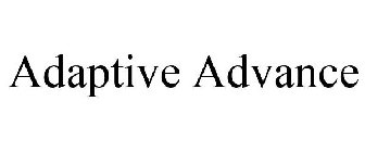 ADAPTIVE ADVANCE