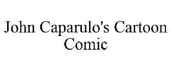 JOHN CAPARULO'S CARTOON COMIC