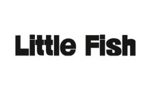 LITTLE FISH