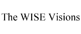THE WISE VISIONS