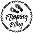 FLIPPING BLING