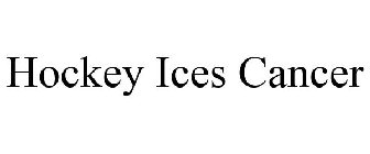 HOCKEY ICES CANCER