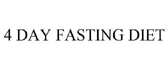 4 DAY FASTING DIET