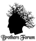 BROTHERS FORUM