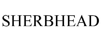 SHERBHEAD