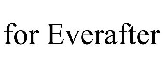FOREVERAFTER