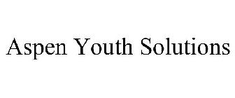ASPEN YOUTH SOLUTIONS