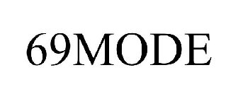 69MODE