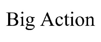 BIG ACTION