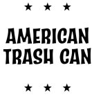 AMERICAN TRASH CAN