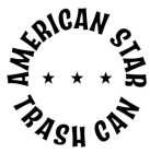 AMERICAN STAR TRASH CAN