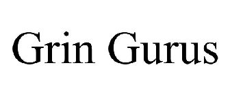 GRIN GURUS