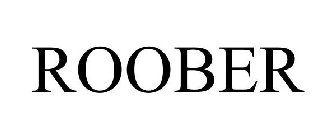 ROOBER