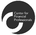 C CENTER FOR FINANCIAL PROFESSIONALS