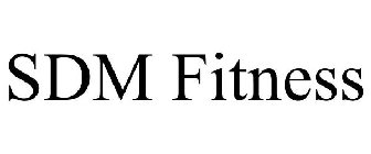 SDM FITNESS