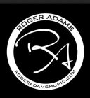 ROGER ADAMS ROGERADAMSMUSIC.COM RA