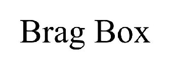 BRAG BOX