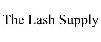 THE LASH SUPPLY