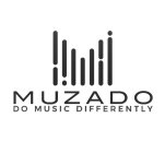 MUZADO DO MUSIC DIFFERENTLY
