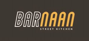 BARNAAN STREET KITCHEN