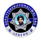 DEPUTYSHERIFFDHALIWAL.ORG DEPUTY EOW 9-27-2019 LEGEND