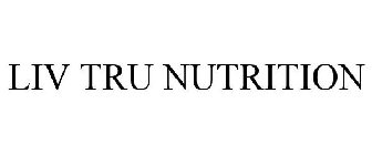 LIV TRU NUTRITION