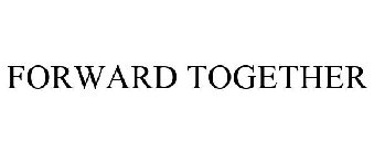 FORWARD TOGETHER