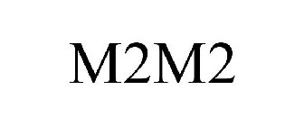 M2M2