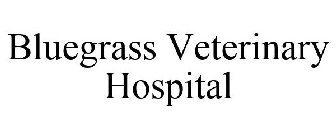 BLUEGRASS VETERINARY HOSPITAL