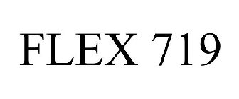 FLEX 719
