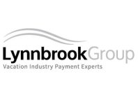 LYNNBROOK GROUP VACATION INDUSTRY PAYMENT EXPERTS