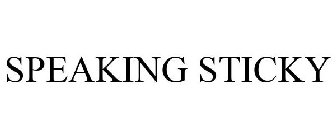 SPEAKING STICKY