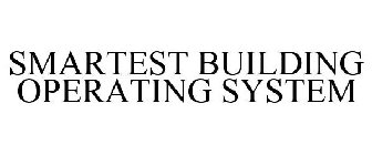 SMARTEST BUILDING OPERATING SYSTEM