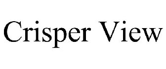 CRISPER VIEW