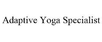 ADAPTIVE YOGA SPECIALIST