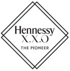 HENNESSY X.X.O THE PIONEER