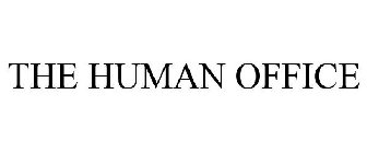 THE HUMAN OFFICE