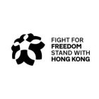 FIGHT FOR FREEDOM STAND WITH HONG KONG