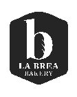 B LA BREA BAKERY