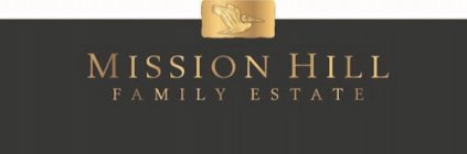 MISSION HILL FAMILY ESTATE